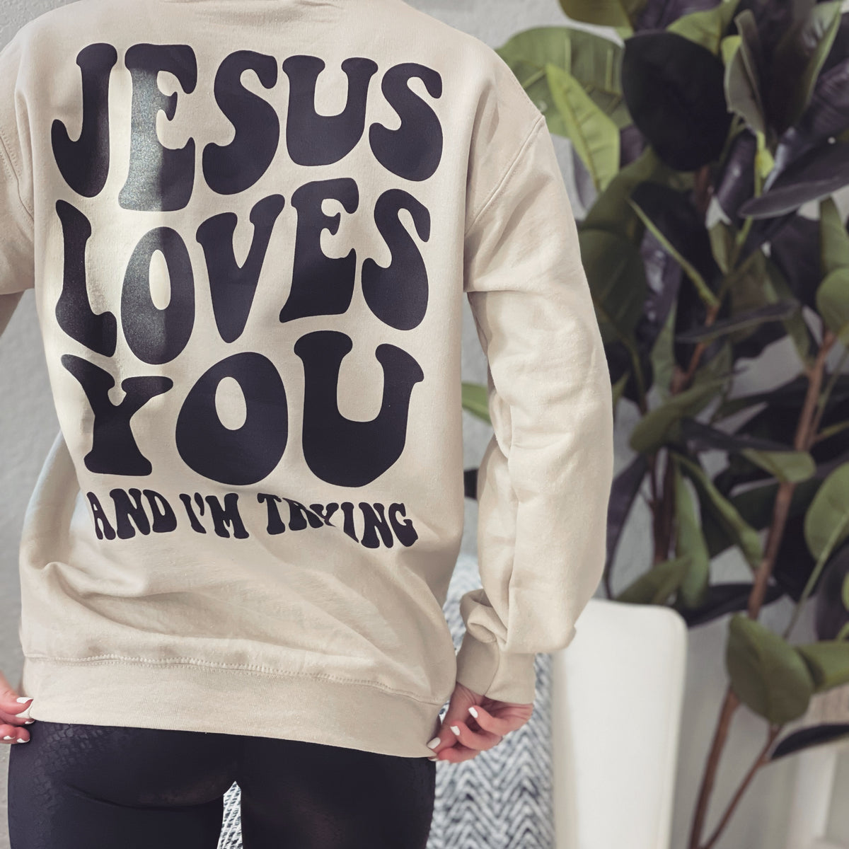 Jesus love you sweatshirt